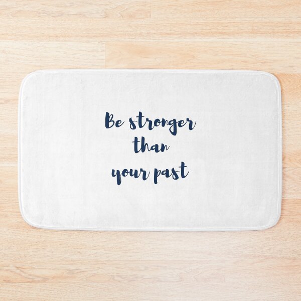 Item preview, Be stronger than your past  designed and sold by GamersLands.