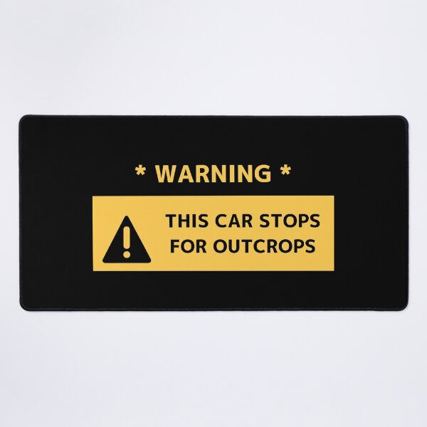 Item preview, This Car Stops For Outcrops designed and sold by christopherda.