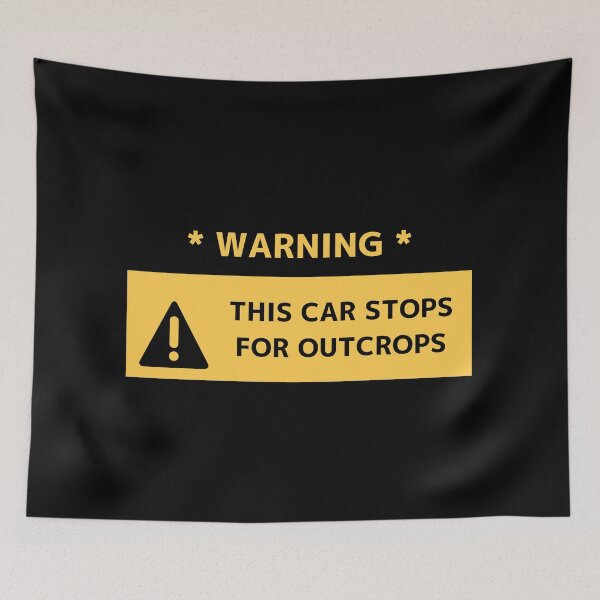 Item preview, This Car Stops For Outcrops designed and sold by christopherda.