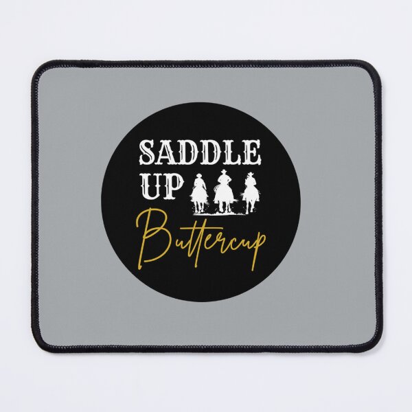 Item preview, Saddle Up Buttercup - Western Cowboy Cowgirl Rodeo    designed and sold by Ellie-UK.