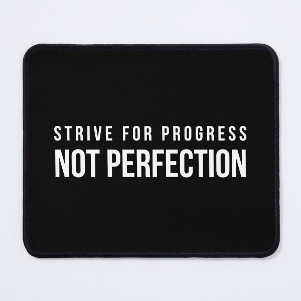 Item preview, Strive For Progress Not Perfection - Motivational Words designed and sold by texteestore.