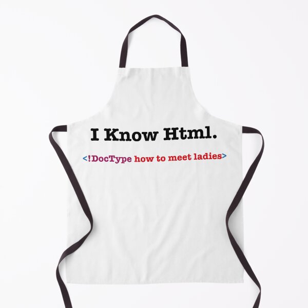 Item preview,  I Know HTML How to Meet Ladies designed and sold by Zakaria-4.