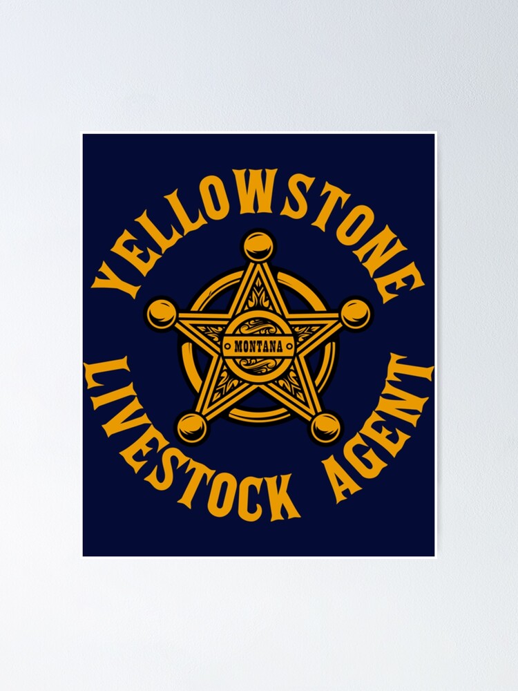 "Livestock Agent Yellowstone " Poster for Sale by EllieUK Redbubble