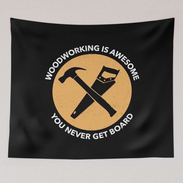 Item preview, Woodworking Never Let's You Get Board Funny Quote designed and sold by OldCamp.