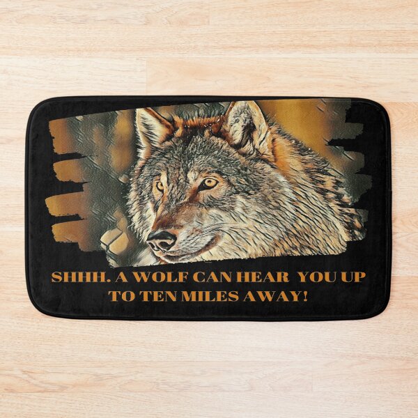 Item preview, A Wolf Has Acute Hearing designed and sold by McThingummy.