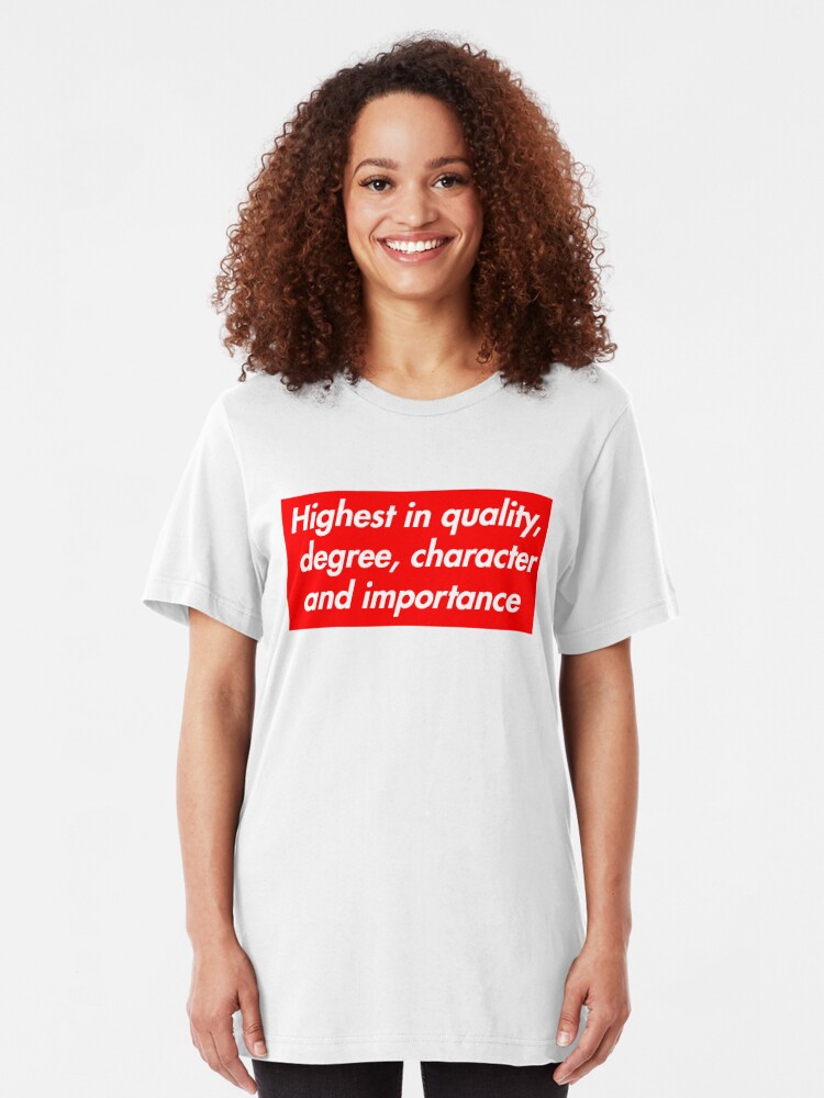 supreme means highest shirt