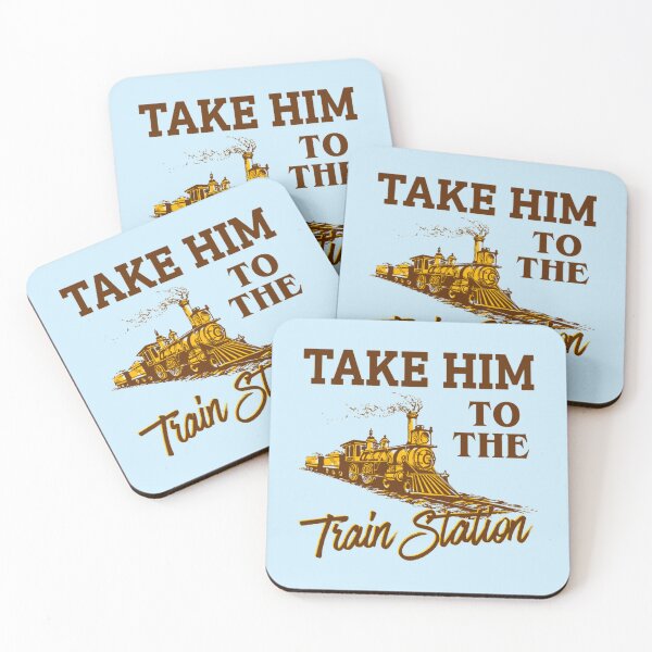 Item preview, Take Him To The Train Station, Yellowstone Lover    designed and sold by Ellie-UK.
