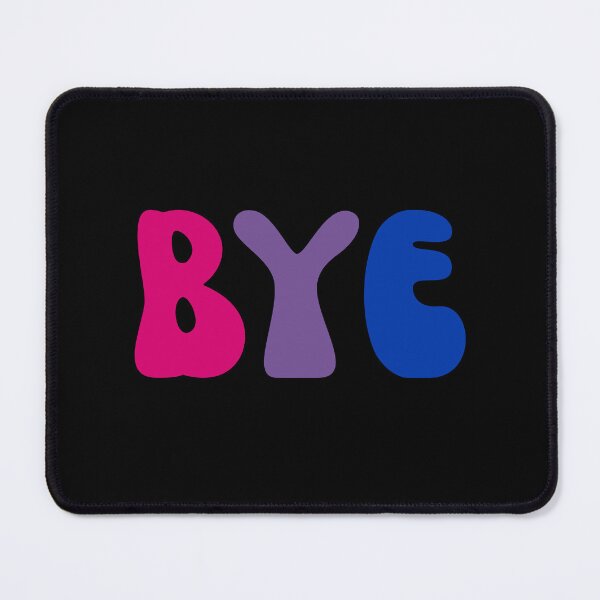 Item preview, 'Bye' Bi Flag designed and sold by DrunkPolarBear.