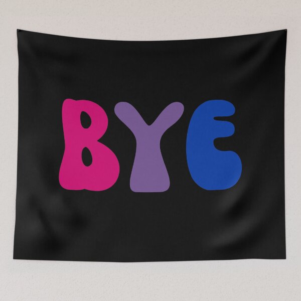 Item preview, 'Bye' Bi Flag designed and sold by DrunkPolarBear.