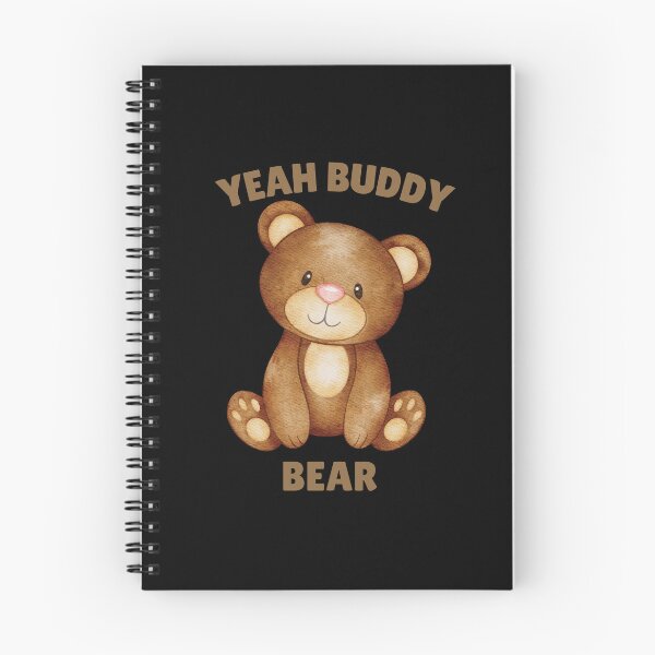 Item preview, Yeah Buddy Bear designed and sold by darshants.