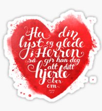 Ha din lyst og glede i Herren Sticker