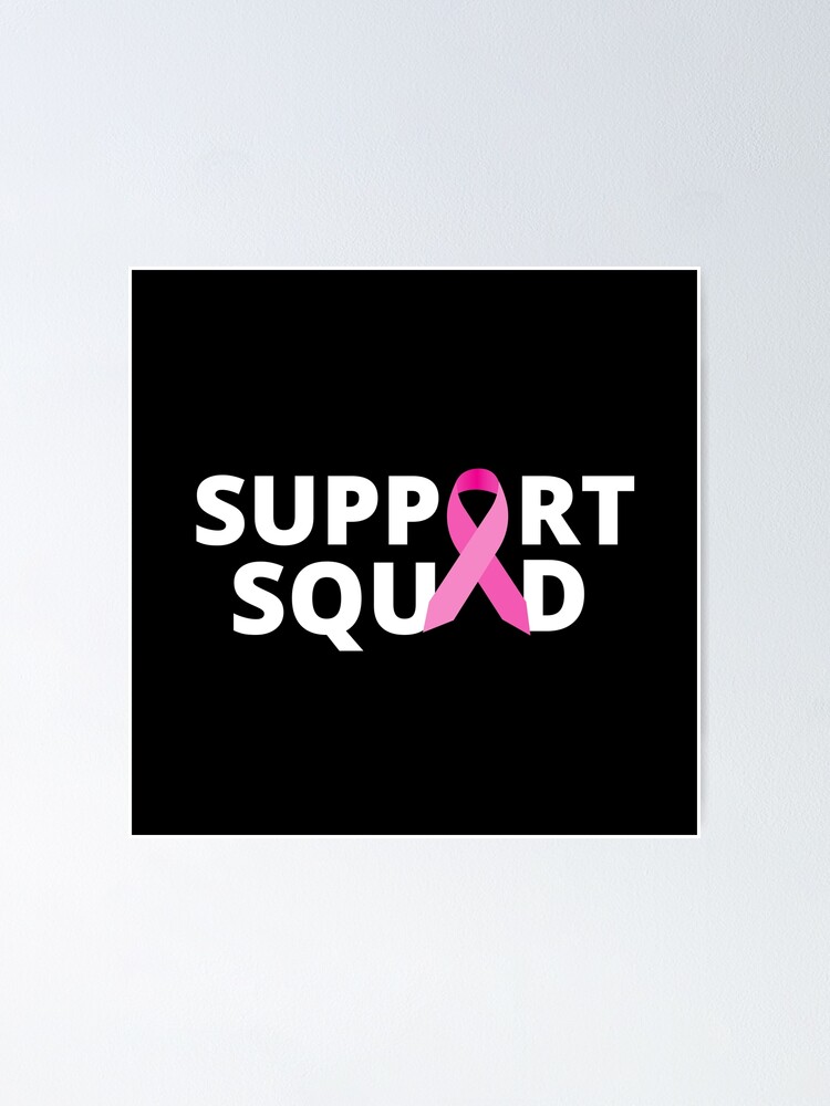 Support Squad Pink Ribbon Breast Cancer Awareness Poster for Sale