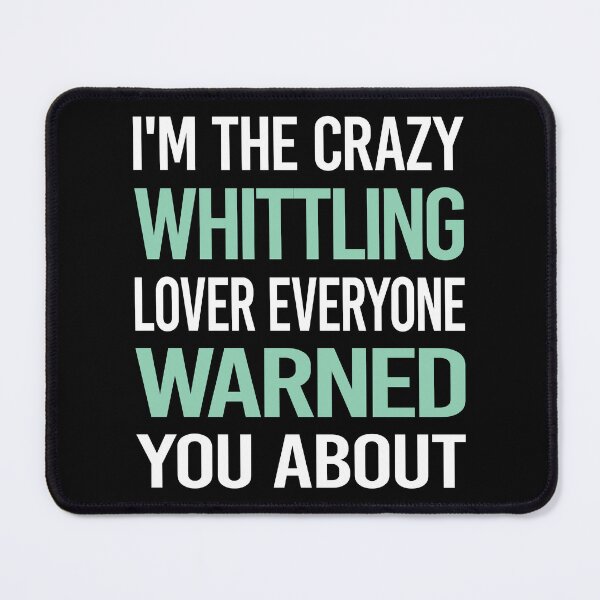 Item preview, Crazy Lover Whittling designed and sold by BimBamFrank.
