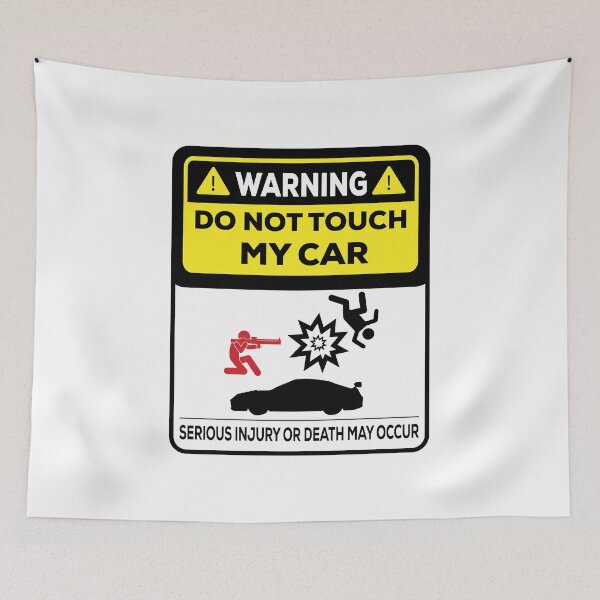 Item preview, Do Not Touch My Car designed and sold by ElseWorldDesign.