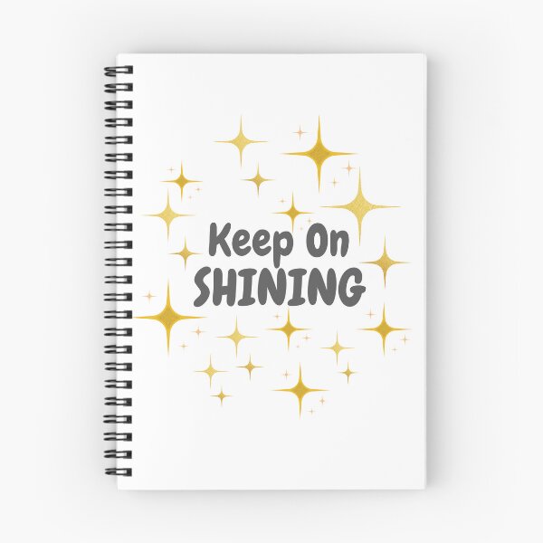 Item preview, Quote - Keep On Shining designed and sold by MyArt23.