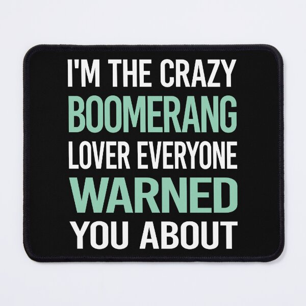 Item preview, Crazy Lover Boomerang designed and sold by BimBamFrank.