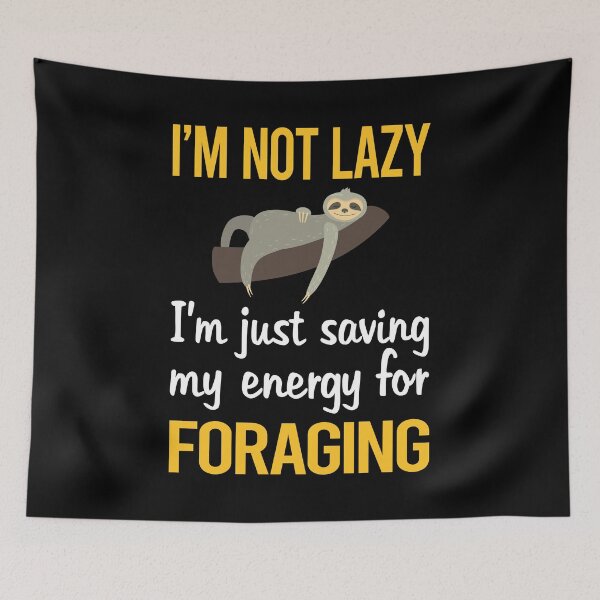 Item preview, Saving Energy Foraging Forage Forager designed and sold by Dividestore.