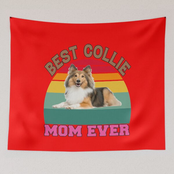 Item preview, Collie Dog Lovers Best Collie Mom Ever designed and sold by fantasticdesign.