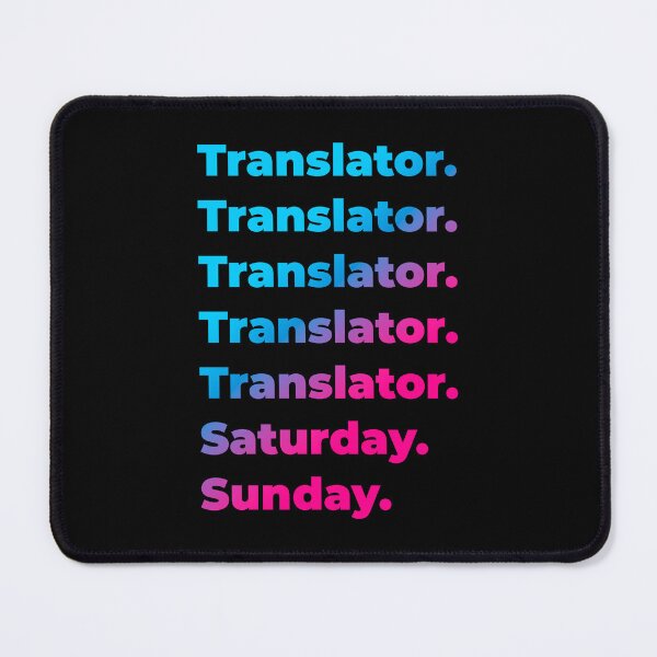 Item preview, Translator. Saturday. Sunday. designed and sold by SVPOD.