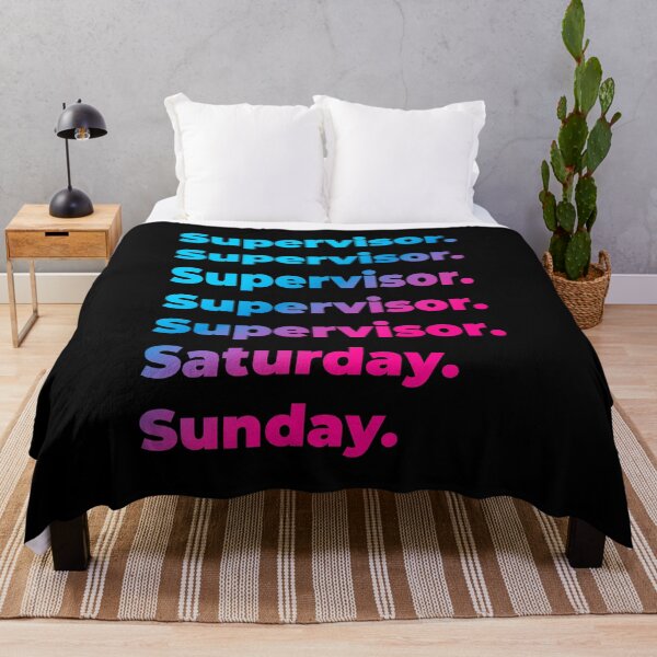 Item preview, Supervisor. Saturday. Sunday. designed and sold by SVPOD.