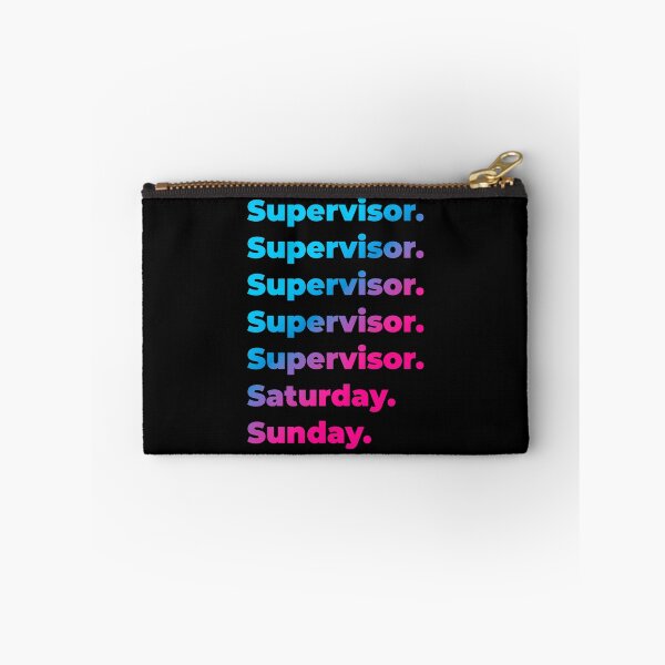 Item preview, Supervisor. Saturday. Sunday. designed and sold by SVPOD.