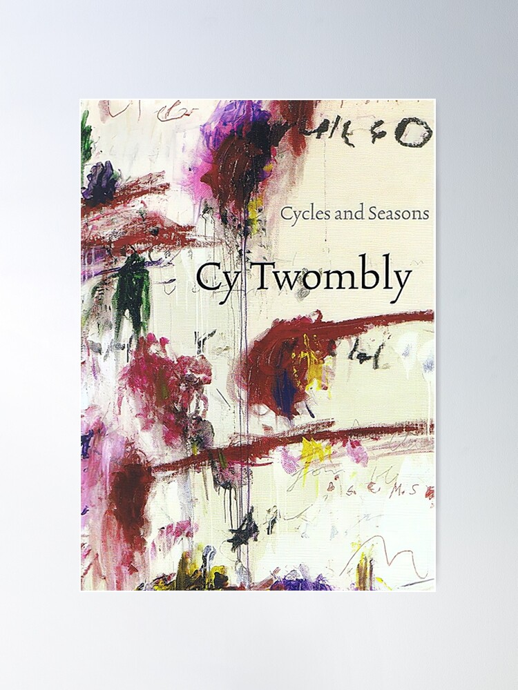 Cy Twombly ポスター / サンフランシスコMOMA-