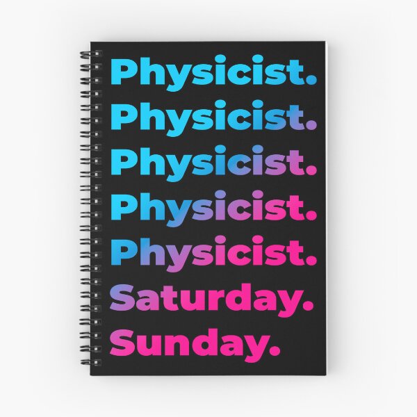 Item preview, Physicist. Saturday. Sunday. designed and sold by SVPOD.