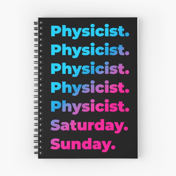 Item preview, Physicist. Saturday. Sunday. designed and sold by SVPOD.