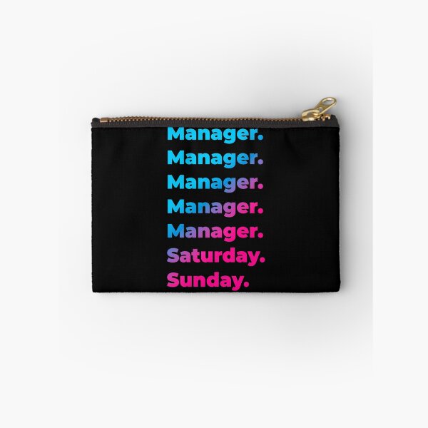 Item preview, Manager. Saturday. Sunday. designed and sold by SVPOD.