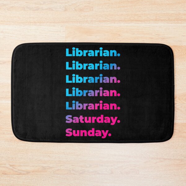 Item preview, Librarian. Saturday. Sunday. designed and sold by SVPOD.