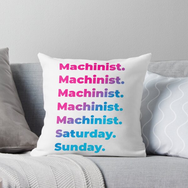 Item preview, Machinist work week designed and sold by SVPOD.