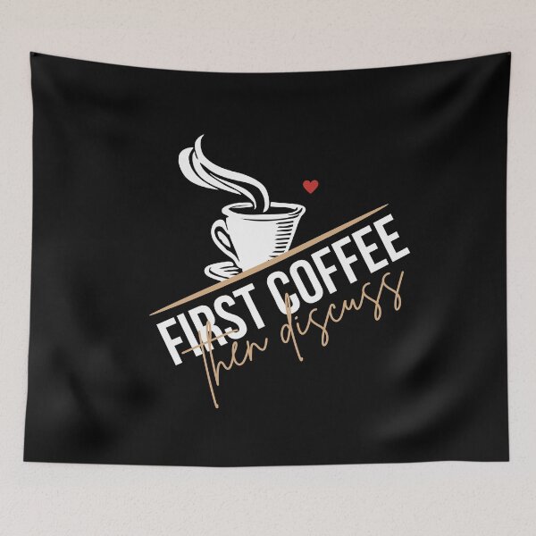 Item preview, First Coffee Then Discuss designed and sold by Shirtinho Store.