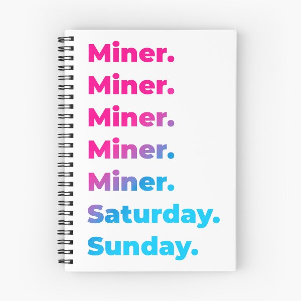 Item preview, Miner work week designed and sold by SVPOD.