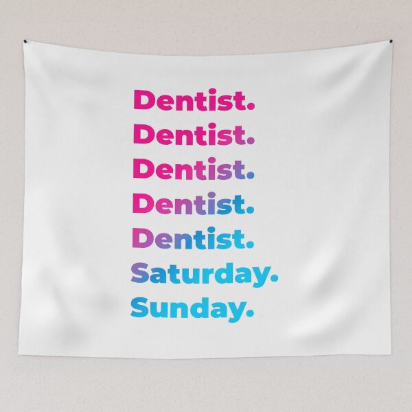 Item preview, Dentist work week designed and sold by SVPOD.