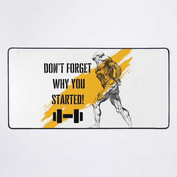 Item preview, Fitness Lifestyle - Don't Forget Why You Started designed and sold by mankindvm.
