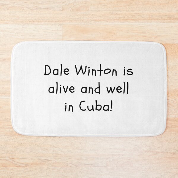 Item preview, Dale Winton is doing fine designed and sold by clivesandles.
