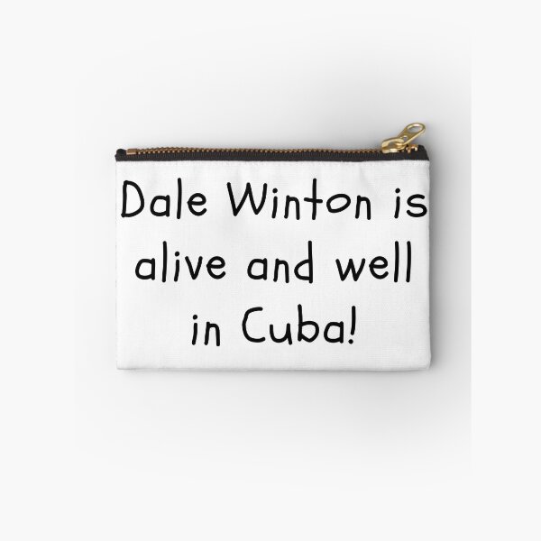 Item preview, Dale Winton is doing fine designed and sold by clivesandles.