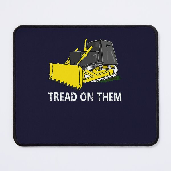 Item preview, Killdozer Tread On Them T Girls Trending Hot Trend For Women Cool Men Graphic Love designed and sold by diltspolackb.