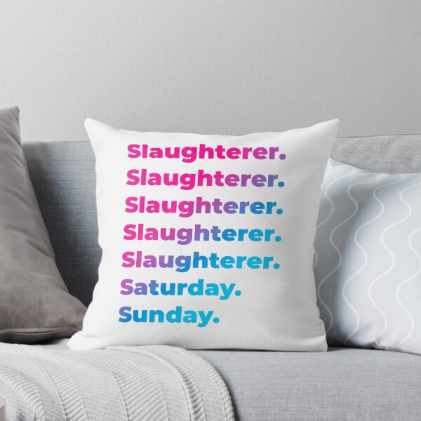 Item preview, Slaughterer work week designed and sold by SVPOD.