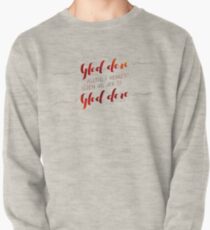 Gled dere alltid i Herren Pullover Sweatshirt
