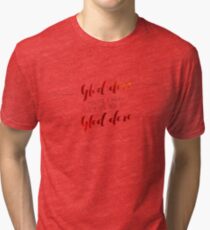 Gled dere alltid i Herren Tri-blend T-Shirt