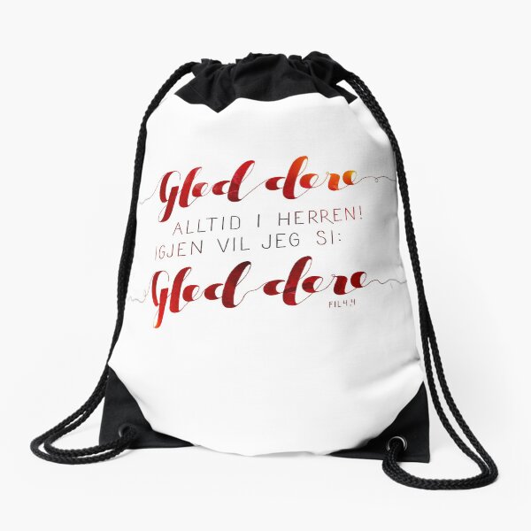 Gled dere alltid i Herren Drawstring Bag