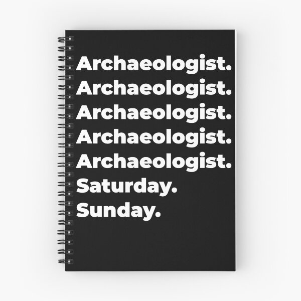 Item preview, Archaeologist saturday and sunday designed and sold by SVPOD.