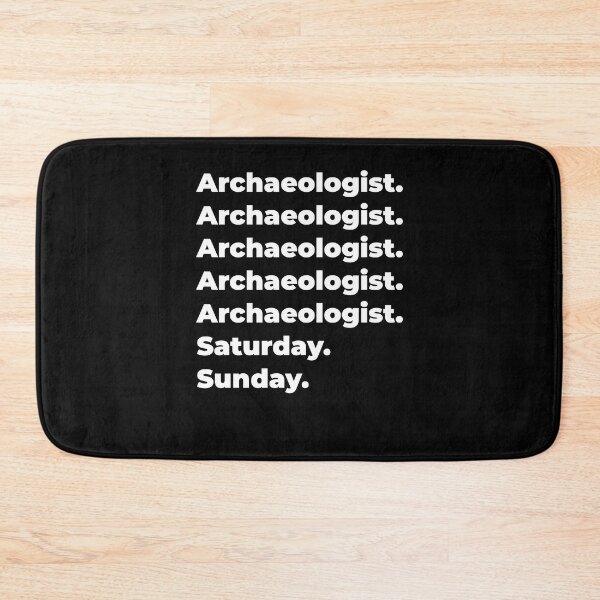 Item preview, Archaeologist saturday and sunday designed and sold by SVPOD.
