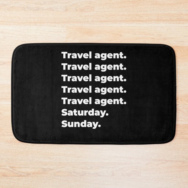Item preview, Travel agent saturday and sunday designed and sold by SVPOD.