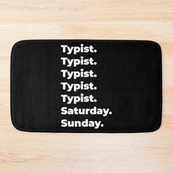 Item preview, Typist saturday and sunday designed and sold by SVPOD.