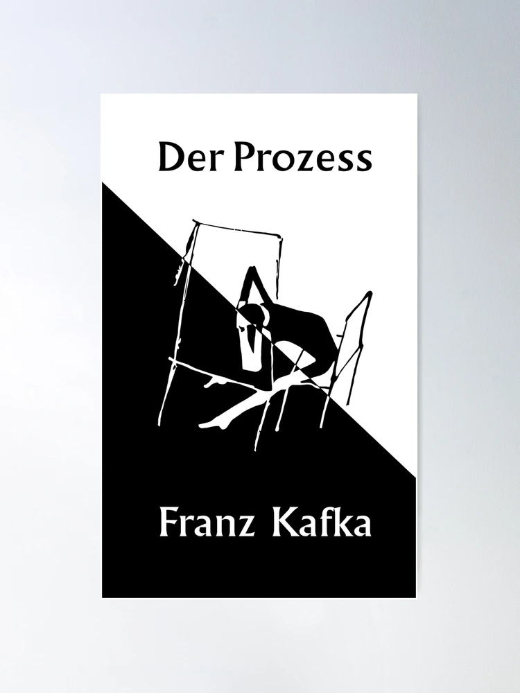 Book Cover Der Prozess, Franz Kafka Poster for Sale by Julio Benitez