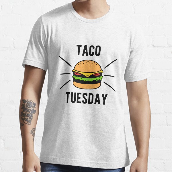 Taco Tuesday Cheeseburger Essential T Shirt for Sale by goodtogotees Redbubble