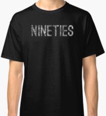 Nineties Classic T-Shirt