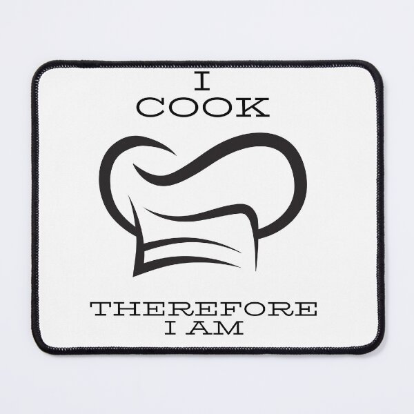 Item preview, I cook therefore I am designed and sold by Rickido.